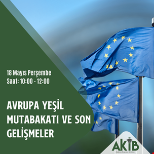 Avrupa Yeşil Mutabakatı ve Son Gelişmeler